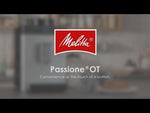 Melitta PASSIONE OT Automatic Coffee Machine with Integrated Grinder & Milk System